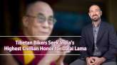 Tibetan Bikers Seek India's Highest Civilian Honor for Dalai Lama